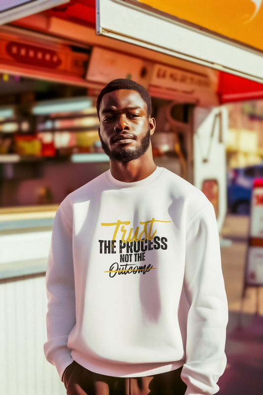 Trust the Process Sweatshirt – Inspiring Motivation