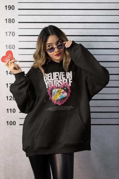 Believe in Yourself - Oversized Hoodie