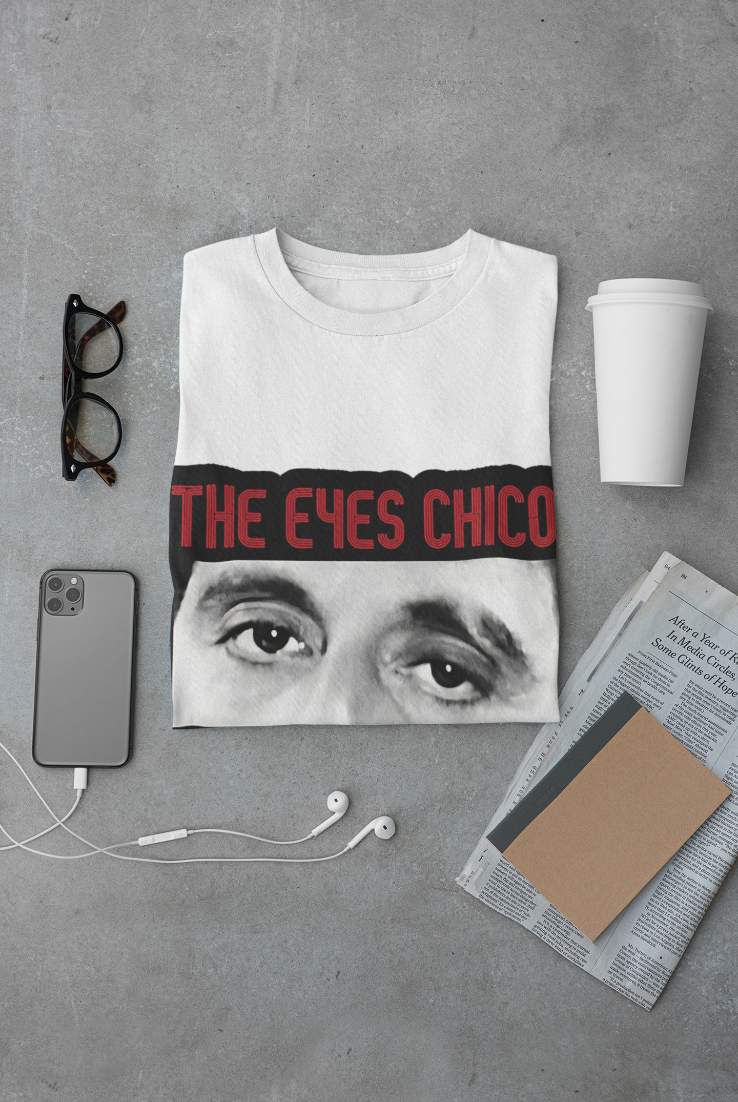 Bold Eye Statement T-Shirt - "The Eyes Chico, They Never Lie"