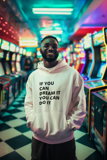 Motivational Arcade Hoodie – 'If You Can Dream It, You Can Do It'